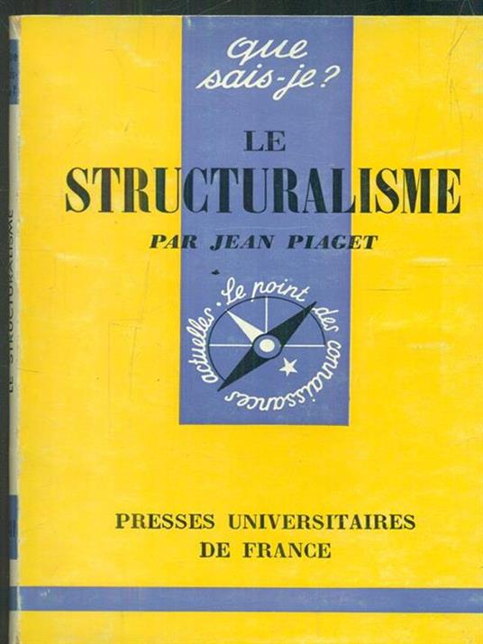 Le structuralisme - Jean Piaget - copertina