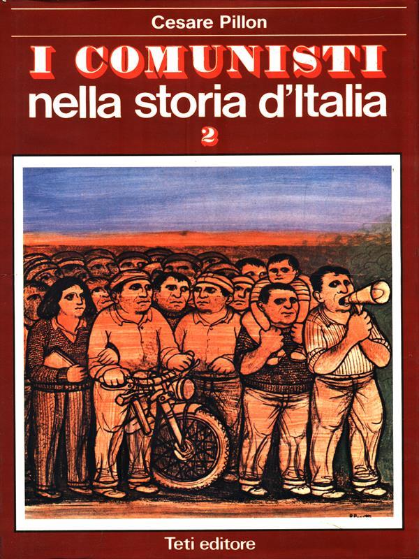 I comunisti nella storia d'Italia