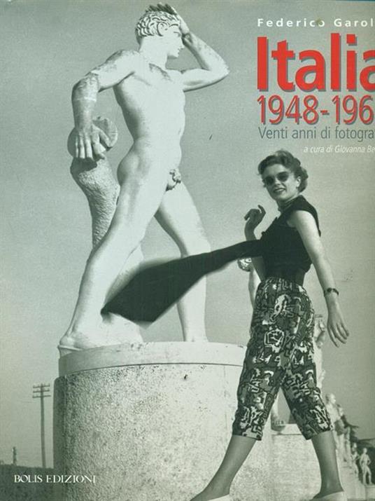 Italia 1948-1968. Venti anni di fotografie - Federico Garolla - copertina