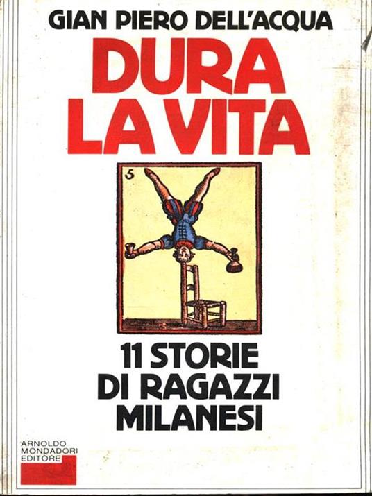 Dura la vita - Gian Piero Dell'Acqua - copertina