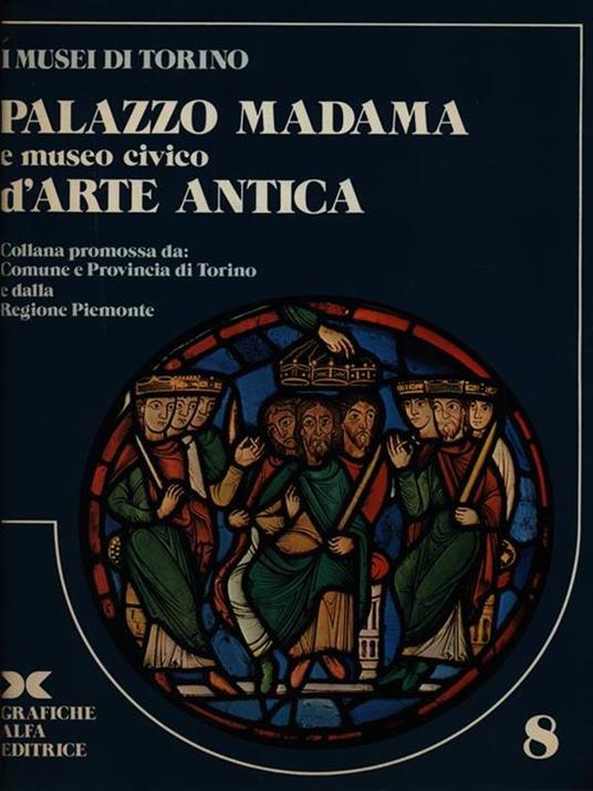Palazzo Madama e museo civico d'arte antica - Anna Serena Fava - copertina