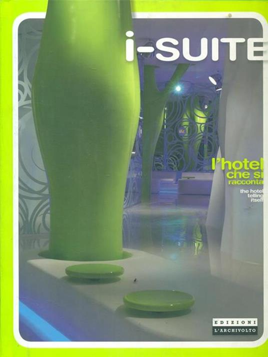 Micheli. I suite extraordinary hotel - copertina