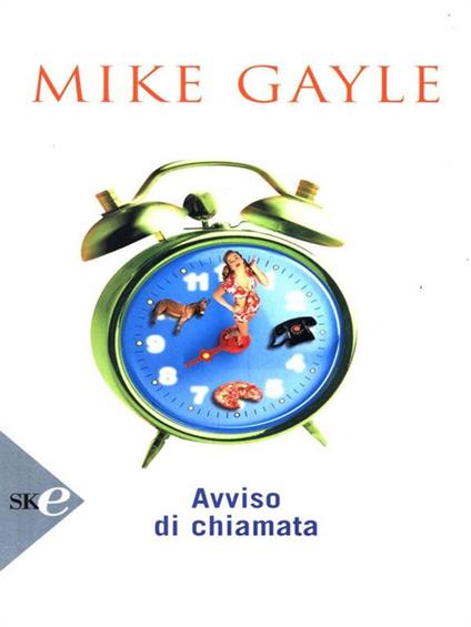 Avviso di chiamata - Mike Gayle - copertina