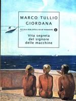 Vita segreta del sognore delle macchine