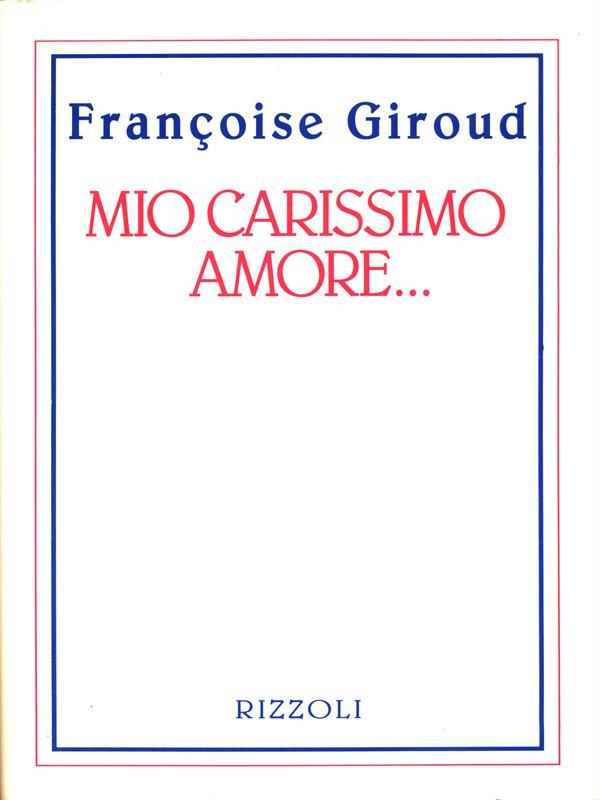 Mio carissimo amore...