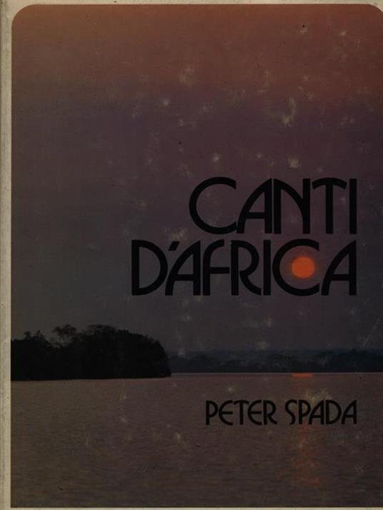 Canti d'Africa - Peter Spada - copertina