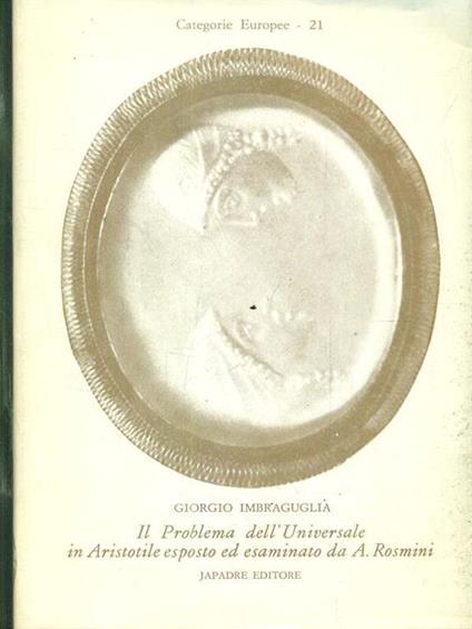 Il problema universale in aristotele esposto ed esaminato da Rosmini - copertina