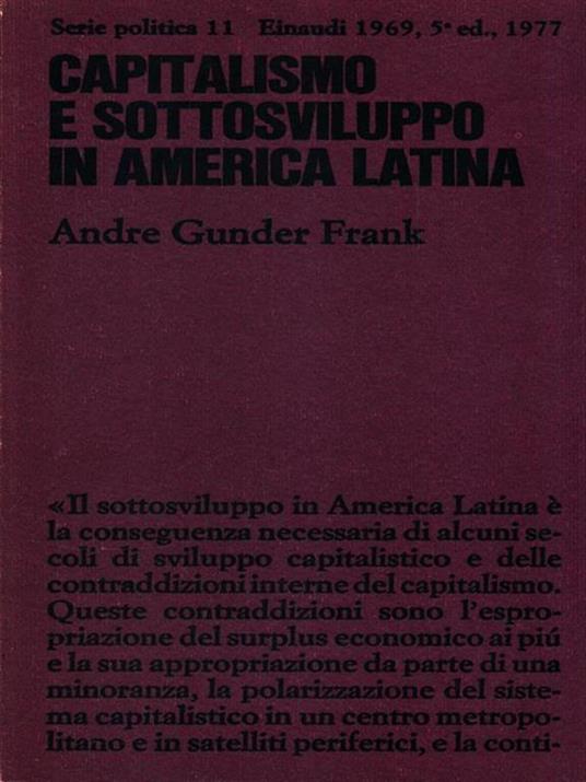 Capitalismo e sottosviluppo in America Latina - Andre Gunder Frank - 2