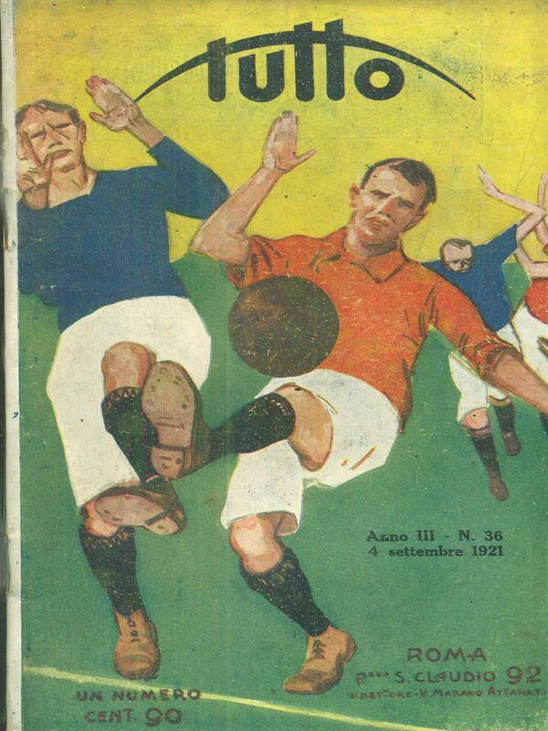 Tutto. Anno III. N 36, 4 settembre 1921