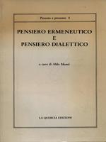 Pensiero ermeneutico e pensiero dialettico