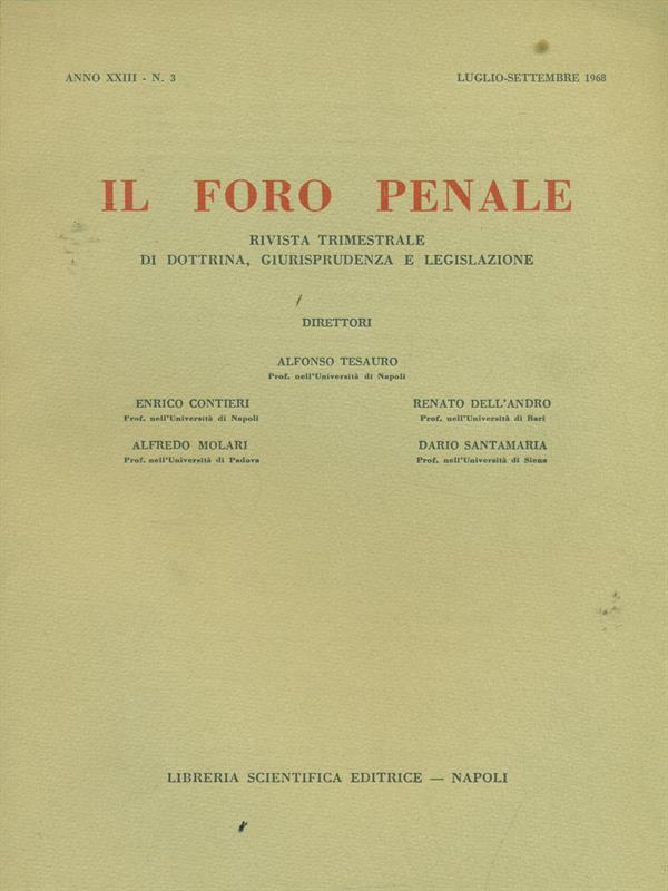 Il  foro penale n. 3 Luglio. Settembre 1968