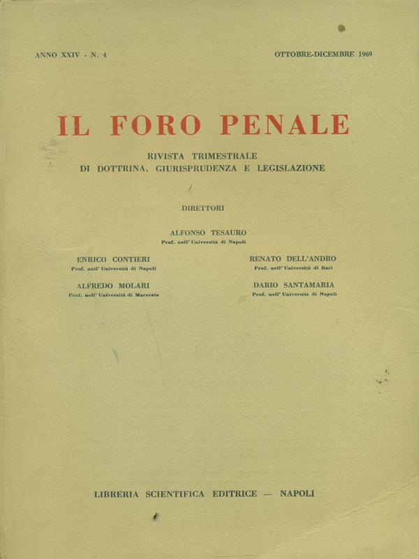 Il foro penale n. 4 Ottobre - Dicembre 1969