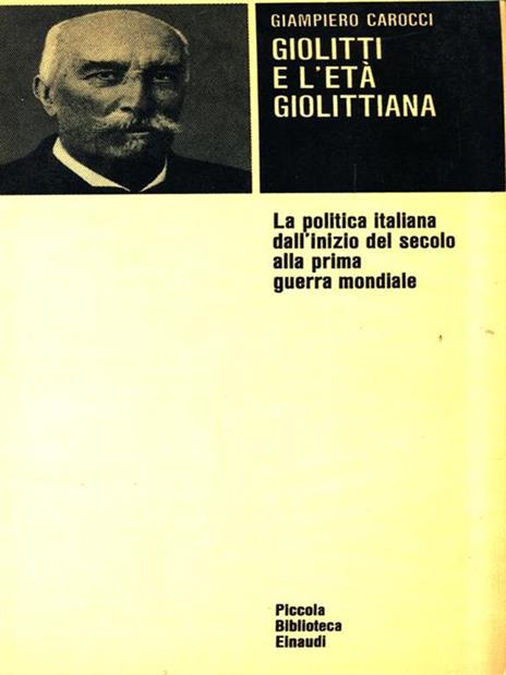Giolitti e l'età giolittiana - Giampiero Carocci - copertina