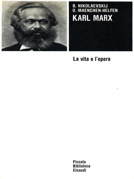 Karl Marx. La vita e l'opera - copertina