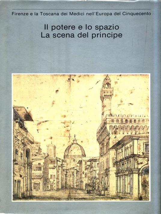 Il potere e lo spazio. La scena del principe - copertina