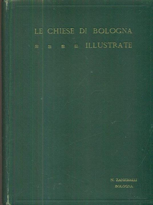 Le chiese di Bologna illustrate - copertina
