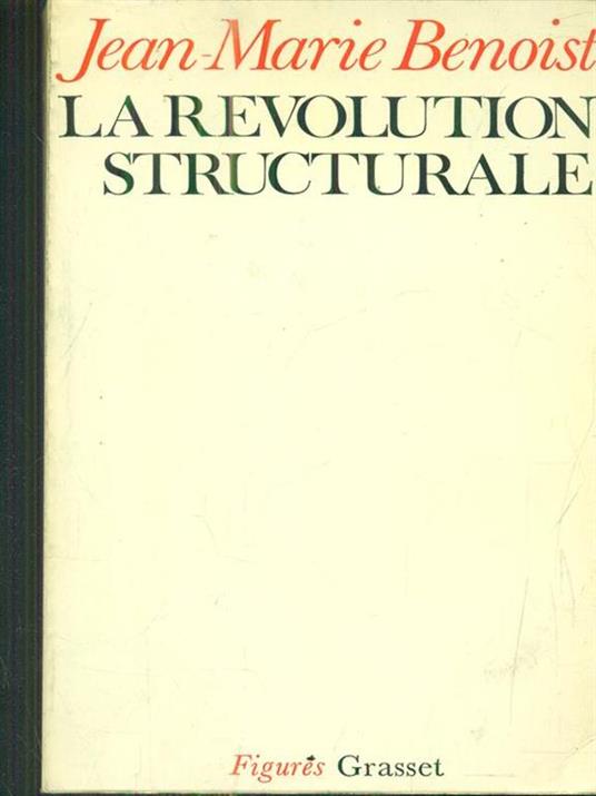 La revolution structurale - Jean-Marie Benoist - copertina