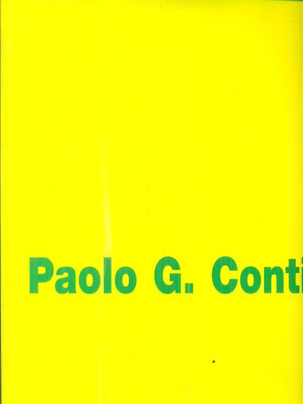 Paolo Guglielmo Conti Guardandomi alle spalle 1974-1994