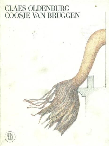 Claes Oldenburg-Coosje van Bruggen. Ediz. inglese - copertina