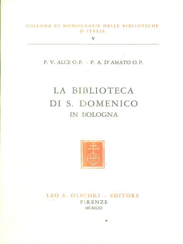 La Biblioteca di S. Domenico in Bologna