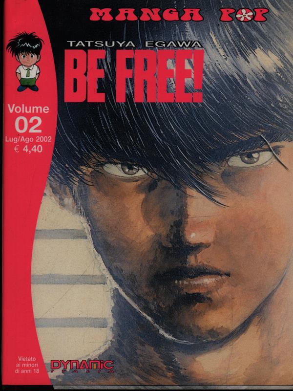 Be Free! Volume 02