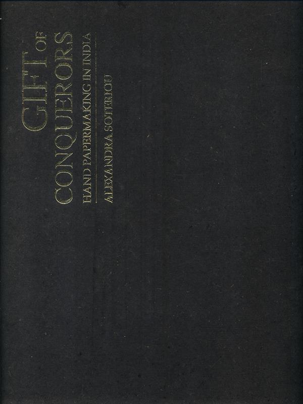 Gift of conquerors. Hand papermaking in India