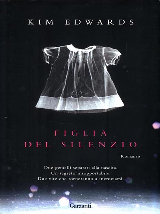 Figlia del silenzio - Kim Edwards - copertina