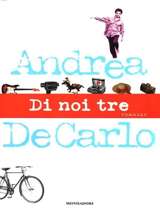 Di noi tre - Andrea De Carlo - copertina