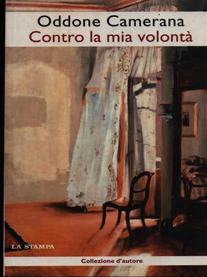 Contro la mia volontà - Oddone Camerana - copertina
