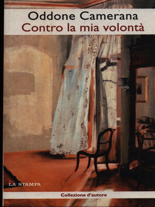 Contro la mia volontà