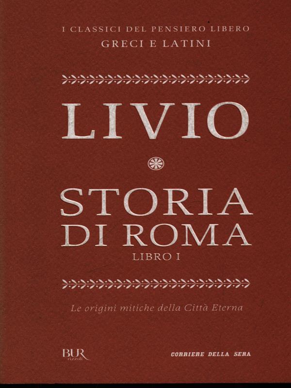 Storia di Roma. Libri 7-8. Il conflitto con i Sanniti. Testo latino a fronte