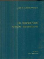 La potenza delle tenebre