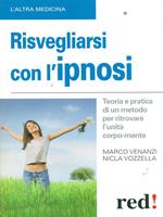 Risvegliarsi con l'ipnosi