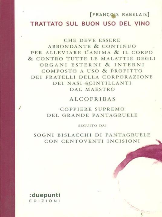 Trattato sul buon uso del vino. Seguito dai sogni bislacchi di Pantagruele - François Rabelais - copertina