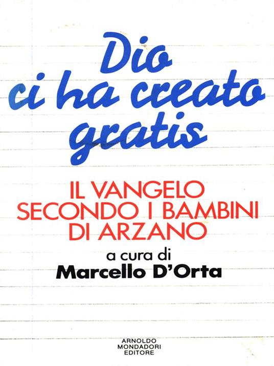 Dio ci ha creato gratis - D'Orta, Marcello D'Orta - copertina