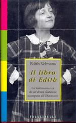 Il libro di Edith. La testimonianza di un'ebrea olandese scampata all'olocausto