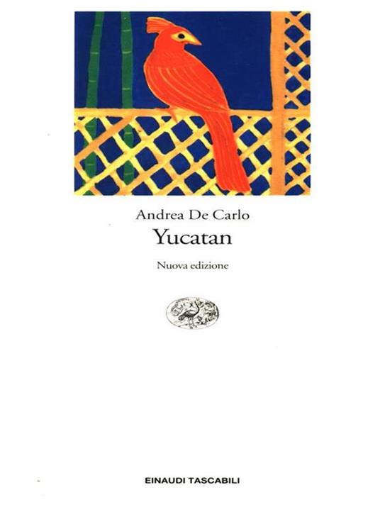 Yucatan - Andrea De Carlo - 3
