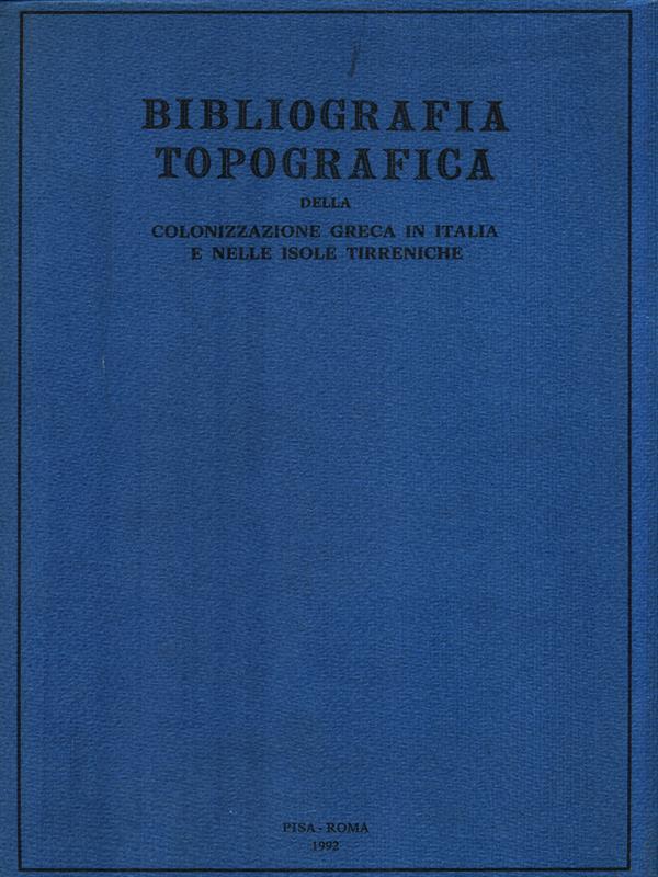 Bibliografia Topografica. Opere di carattere generale XI