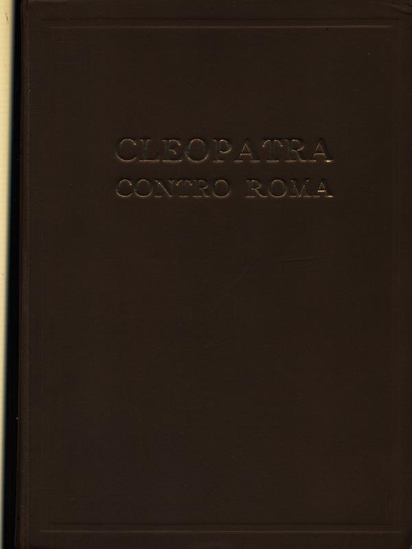 Cleopatra contro Roma