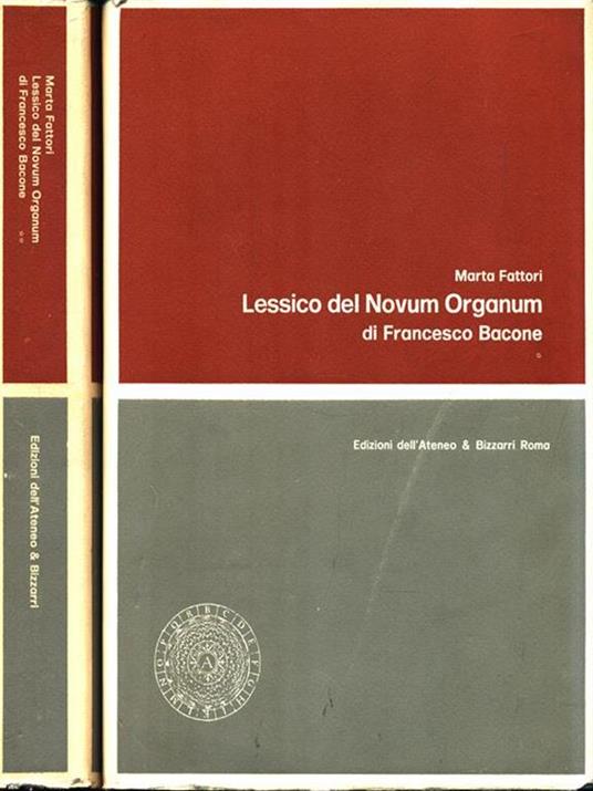 Lessico del Novum Organum di Francesco Bacone. 2 Volumi - Marta Fattori - copertina