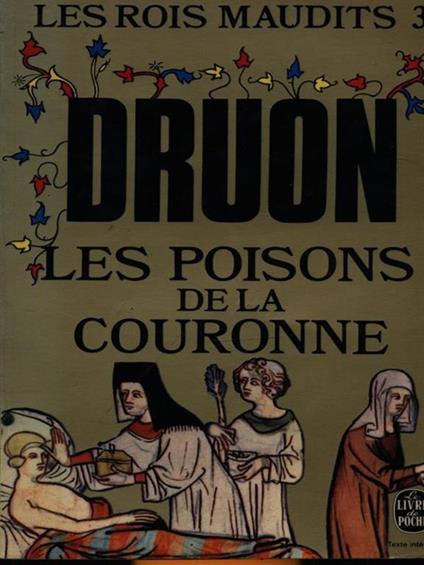 Les poisons de la couronne - Maurice Druon - copertina
