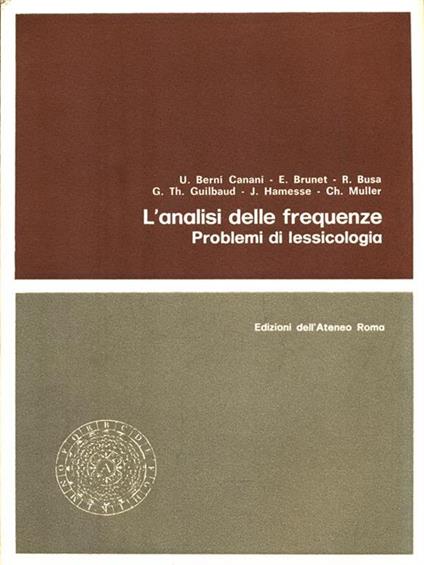 L' analisi delle frequenze. Problemi di lessicologia - copertina