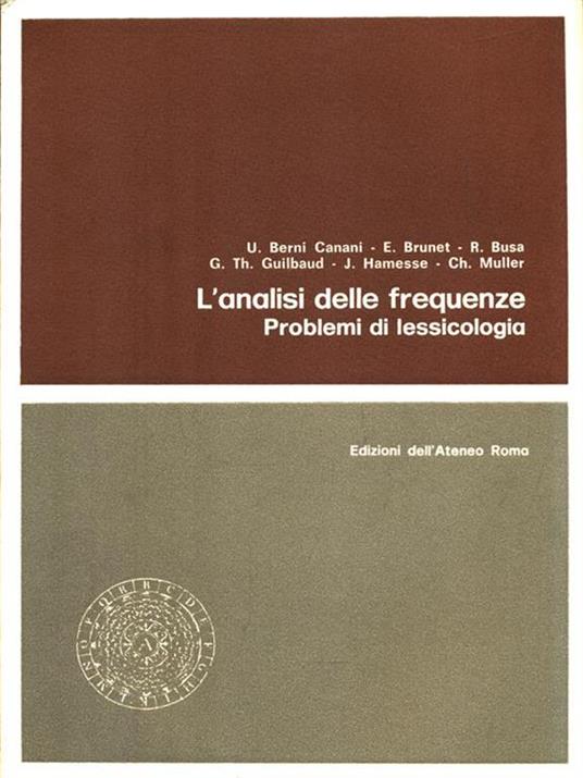 L' analisi delle frequenze. Problemi di lessicologia - copertina