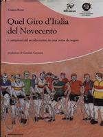 Quelli del Giro d'Italia del Novecento