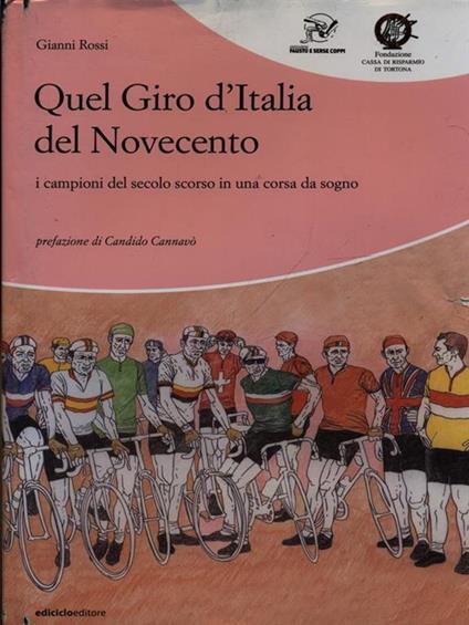 Quelli del Giro d'Italia del Novecento - Gianni Rossi - copertina
