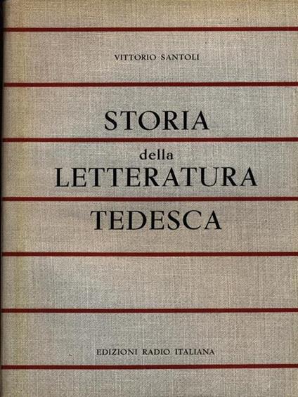 Storia della letteratura tedesca - Vittorio Santoli - copertina