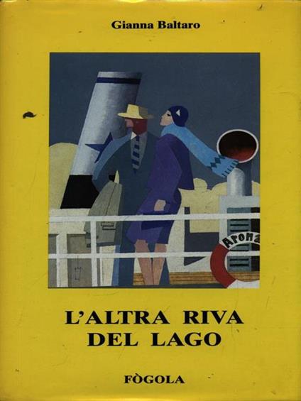 L' altra riva del lago - Gianna Baltaro - copertina