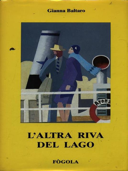 L' altra riva del lago - Gianna Baltaro - copertina