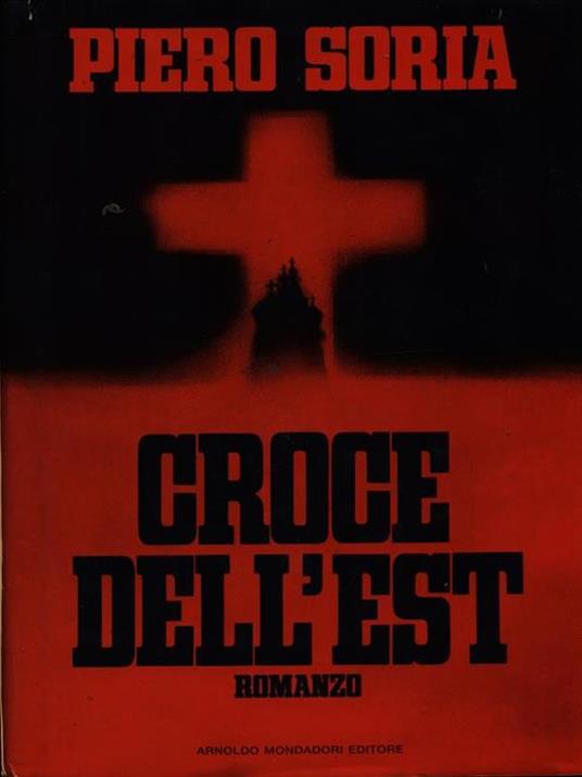 Croce dell'est - Piero Soria - copertina