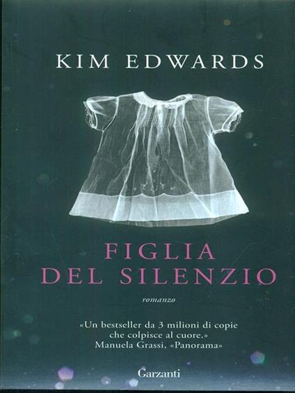 Figlia del silenzio - Kim Edwards - copertina